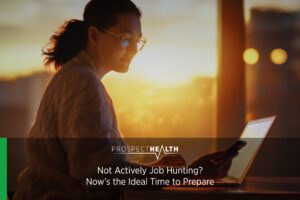 Not Actively Veterinary Job Hunting? Now’s the Ideal Time to Prepare