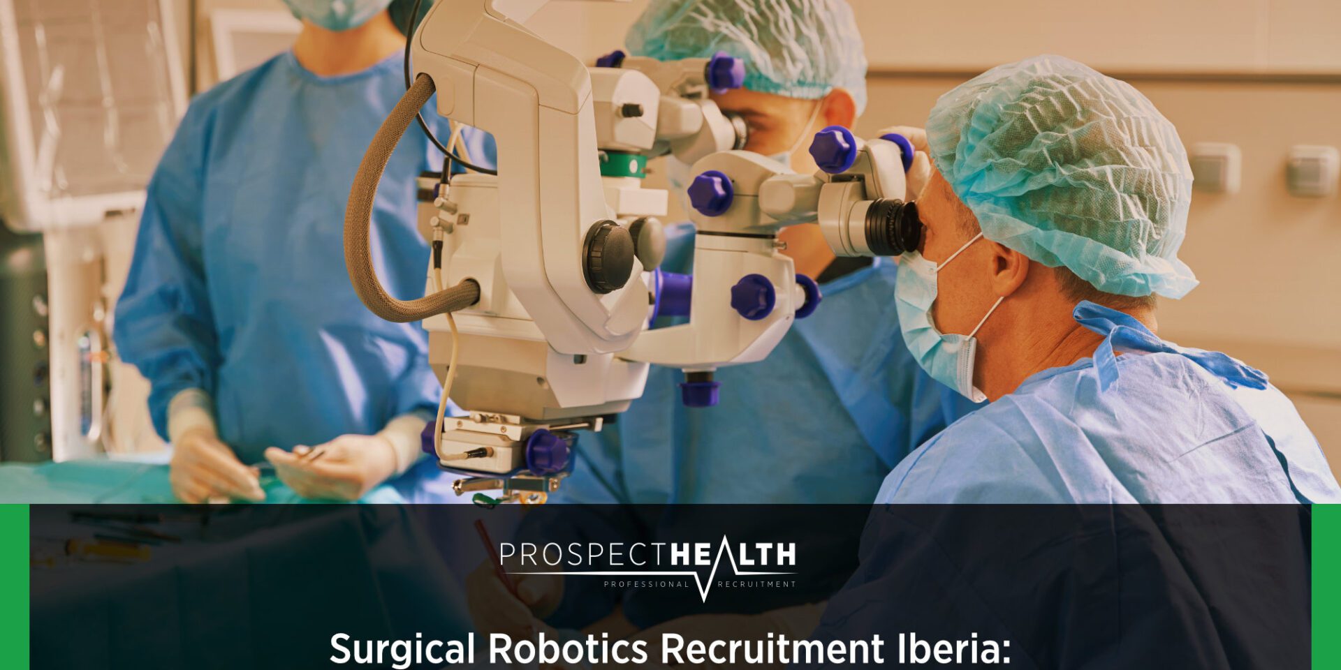 Surgical Robotics Recruitment