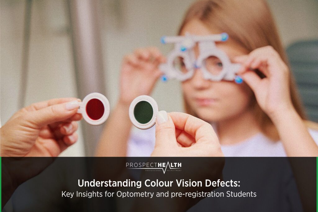 Understanding Colour Vision Defects: Key Insights for Optometry and pre-registration Students