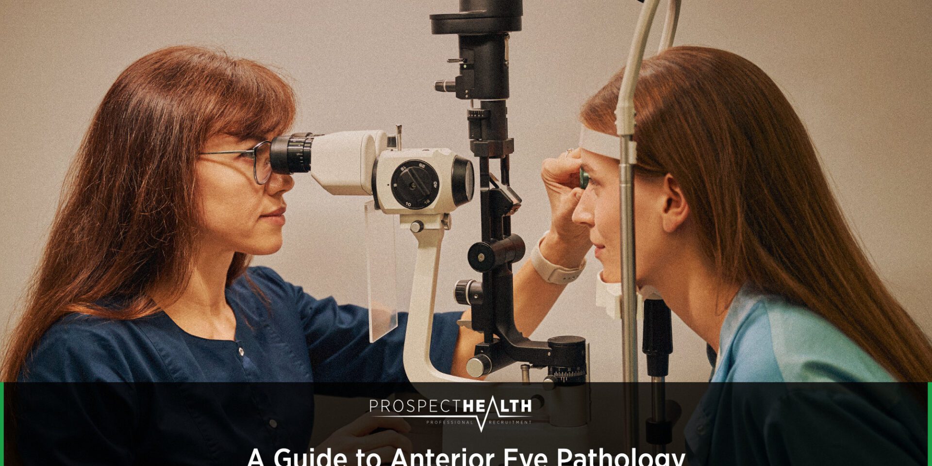 A Guide to Anterior Eye Pathology - Essential Pre-reg skills
