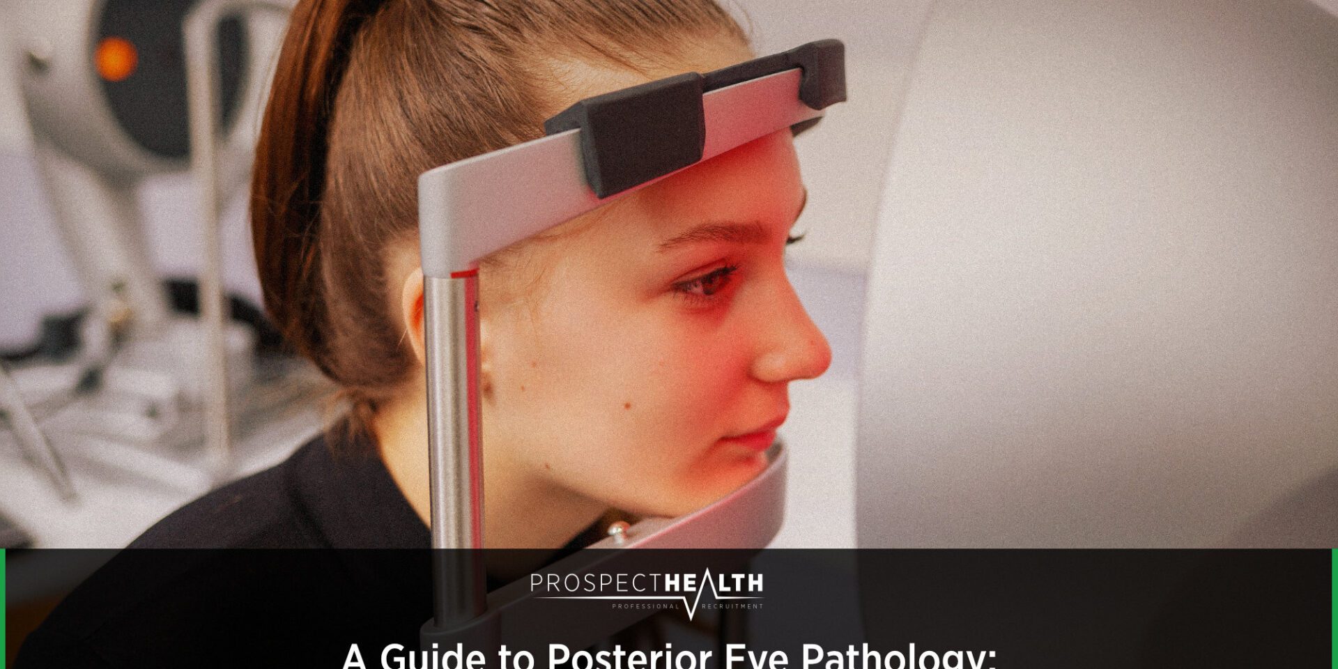 A Guide to Posterior Eye Pathology: Key Conditions Explained