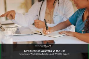 GP Careers in Australia vs the UK