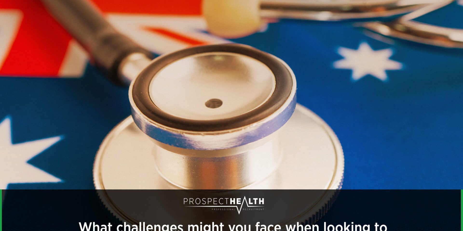 What challenges might you face when looking to move to Australia as a UK-trained GP?